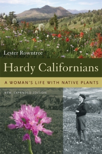 Hardy Californians, Lester Rowntree